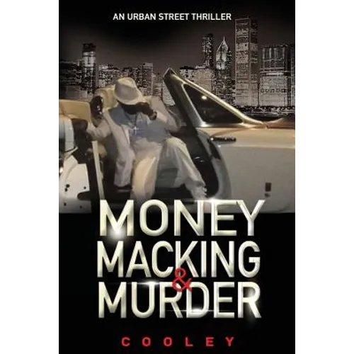 Money Macking & Murder - Paperback