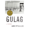 Gulag (Pulitzer Prize Winner): A History - Paperback