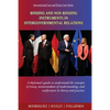 Binding and Non-Binding Instruments in Intergovernmental Relations: A diplomat's guide to understand the concepts of treaty, memorandum of understandi - Paperback