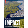 Impact: The Effect of Climate Change on Coastlines - Hardcover