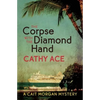The Corpse with the Diamond Hand - Paperback