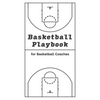 Basketball Playbook for Basketball Coaches!: With 100 Pages for Sketching out Plays - NBA Court Layout - Paperback