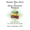 Creating Home Owner & Condo Association Documents: How to Protect Your Con-Dough - Paperback