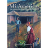 Mi América: The Evolution of an American Family - Hardcover