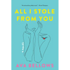 All I Stole from You - Paperback
