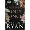 Forever Only Once: Special Edition - Paperback