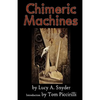 Chimeric Machines - Paperback