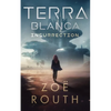 Terra Blanca - Insurrection: Gaia Prequel - Paperback