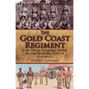 The Gold Coast Regiment in the African Campaigns During the First World War 1914-18 - Paperback