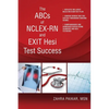 The ABCs of NCLEX-RN and EXIT Hesi Test Success - Paperback