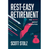 Rest-Easy Retirement: The Truth about Annuities - Paperback