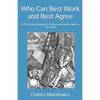 Who Can Best Work and Best Agree: A 21st Century Approach for Inclusion and Growth in the Lodge - Paperback
