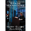 A Survival Guide for Stage Managers: A Practical Step-By-Step Handbook to Stage Management - Paperback