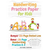 Handwriting Practice Paper for Kids: Amazing Bumper 120 Page Dotted Line for ABC with Bonus 26 Page Handwriting Practice A-Z Alphabet with Sight words - Paperback
