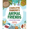 Charlotte Diamond's Animal Friends: A Collection of Songs - Hardcover