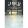 The Politics of Culture: The Case for Universalism - Paperback