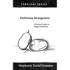 Delicious Strangeness: A Pocket Guide to Magical Realism - Paperback