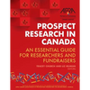 Prospect Research in Canada: An essential guide for researchers and fundraisers - Paperback