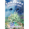 Terpenes: The Magic in Cannabis - Paperback