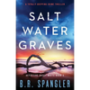 Saltwater Graves: A totally gripping crime thriller - Paperback