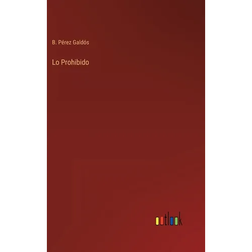 Lo Prohibido - Hardcover