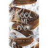 Fool Me Once - Paperback