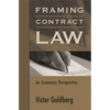 Framing Contract Law: An Economic Perspective - Paperback