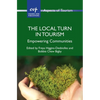The Local Turn in Tourism: Empowering Communities - Paperback