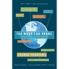 The Next 100 Years: A Forecast for the 21st Century - Paperback