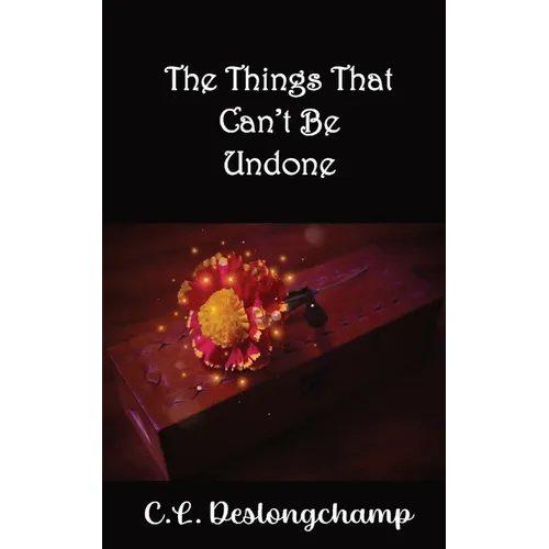 The Things That Can't Be Undone - Paperback