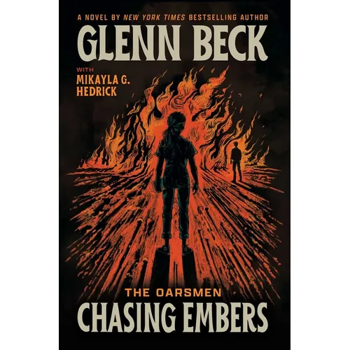 Chasing Embers - Hardcover