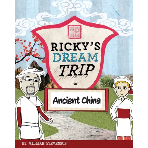Ricky's Dream Trip to Ancient China - Paperback