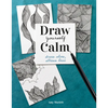 Draw Yourself Calm: Draw Slow, Stress Less - Paperback