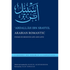 Arabian Romantic: Poems on Bedouin Life and Love - Hardcover