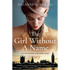 The Girl Without a Name: Beautiful and heartbreaking World War 2 historical fiction - Paperback