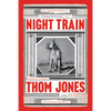 Night Train: New and Selected Stories - Paperback
