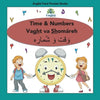 Persian Numbers, Time & Math Shomáreh Vaght Va Ríází Book: In Persian, English & Finglisi: Time & Numbers Vaght va Shomáreh - Paperback