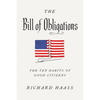 The Bill of Obligations: The Ten Habits of Good Citizens - Hardcover