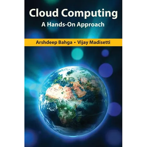 Cloud Computing: A Hands-On Approach - Hardcover