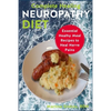 Complete Healing Neuropathy Diet: Essential Healhy Meal Recipes to Heal Nerve Pains - Paperback