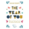The Year of You: 365 Journal Writing Prompts for Creative Self-Discovery - Paperback