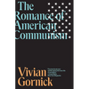 The Romance of American Communism - Paperback