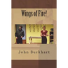 Wings of Fire! - Paperback
