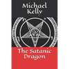 The Satanic Dragon - Paperback