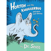 Horton and the Kwuggerbug and More Lost Stories - Hardcover