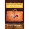 Artifactual Literacies: Every Object Tells a Story - Paperback