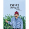 Farmer Charlie through the Seasons - Hardcover