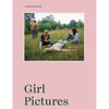 Justine Kurland: Girl Pictures - Hardcover
