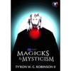 Magicks & Mysticism - Hardcover