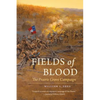 Fields of Blood: The Prairie Grove Campaign - Paperback